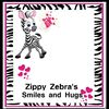 Zippy Zebras Smiles and Hugs